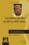 Pape Coly Faye - Les Sérères du Sine du XIe au XXe siècle