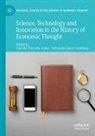 López Castellano, Fernando López Castellano, Estrella Trincado Aznar - Science, Technology and Innovation in the History of Economic Thought