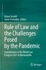 Rainer Arnold, Cremades, Javier Cremades - Rule of Law and the Challenges Posed by the Pandemic