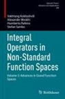 Vakhtang Kokilashvili, Alexander Meskhi, Humberto Rafeiro, Stefan Samko - Integral Operators in Non-Standard Function Spaces