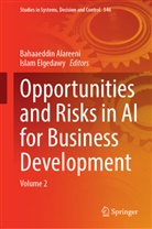 Bahaaeddin Alareeni, Islam Elgedawy - Opportunities and Risks in AI for Business Development