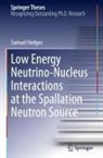 Samuel Hedges - Low Energy Neutrino-Nucleus Interactions at the Spallation Neutron Source