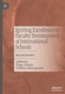 Peggy Pelonis, Thimios Zaharopoulos - Igniting Excellence in Faculty Development at International Schools