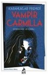 Sheridan Le Fanu - Karanliklar Prensesi Vampir Carmilla
