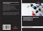 Abdelhafid Mimouni - Demystifying Spectral Techniques in Bioinorganics