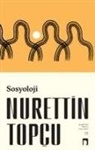 Nurettin Topcu - Sosyoloji