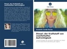 Anabelle Condé Rocha - Diesel: der Kraftstoff von zweifelhafter Aufrichtigkeit