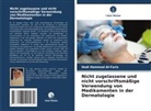 Hadi Hammad Al-Faris - Nicht zugelassene und nicht vorschriftsmäßige Verwendung von Medikamenten in der Dermatologie