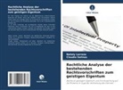Nataly Larroza, Claudio Salinas - Rechtliche Analyse der bestehenden Rechtsvorschriften zum geistigen Eigentum