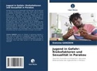 Onésime GANGNON - Jugend in Gefahr: Risikofaktoren und Sexualität in Parakou