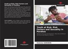 Onésime GANGNON - Youth at Risk: Risk Factors and Sexuality in Parakou