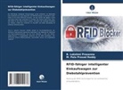 B. Lakshmi Prasanna, M. Pala Prasad Reddy - RFID-fähiger intelligenter Einkaufswagen zur Diebstahlprävention