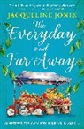 Jacqueline Jones - Everyday and Far Away