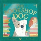 Harriet Evans, Claire Shorrock, Shorrock Claire - The Bookshop Dog