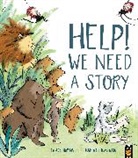 James Harris, Mariajo Ilustrajo - Help! We Need a Story