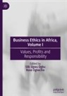 Rose Ogbechie, Silk Ugwu Ogbu - Business Ethics in Africa, Volume I
