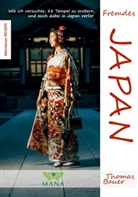 Thomas Bauer - Fremdes Japan