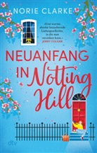 Norie Clarke - Neuanfang in Notting Hill