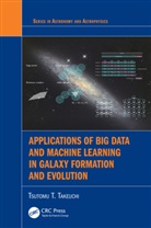 Tsutomu T. Takeuchi - Applications of Big Data and Machine Learning in Galaxy Formation