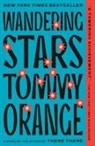 Tommy Orange - Wandering Stars
