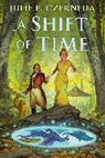 Julie E Czerneda, Julie E. Czerneda - A Shift of Time