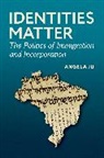 Angela Ju, Angela (Assistant Professor of International A Ju - Identities Matter