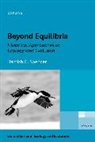Hamish G. Spencer, Hamish G. (Sesquicentennial Distinguished Spencer, Spencer Hamish G. - Beyond Equilibria
