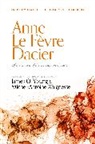 Anne Le Fevre Dacier: Of the Causes of the Corruption of Taste