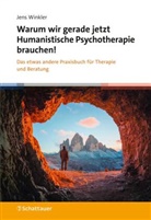 Jens Winkler - Warum wir gerade jetzt Humanistische Psychotherapie brauchen!