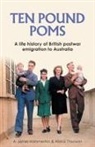 A. James Thomson Hammerton, Hammerton A. James, Thomson Alistair - Ten Pound Poms
