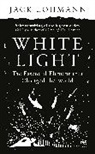 Jack Lohmann, Alice Maiden - White Light