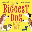 Ben Lerwill, Mark Chambers - The Biggest Dog in the Book