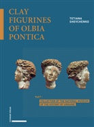 Tetiana Shevchenko - Clay Figurines of Olbia Pontica