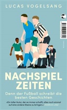 Lucas Vogelsang - Nachspielzeiten
