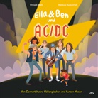 William Wahl, Markus Rockstroh - Ella & Ben und AC/DC - Von Donnerblitzen, Höllenglocken und kurzen Hosen