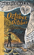 Katya Balen - October, October