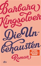 Barbara Kingsolver - Die Unbehausten