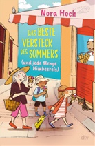 Nora Hoch, Susanne Göhlich - Das beste Versteck des Sommers (und jede Menge Himbeereis)