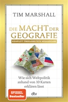 Tim Marshall - Die Macht der Geografie