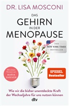Lisa Mosconi, Lisa (Dr.) Mosconi - Das Gehirn in der Menopause