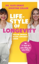 Kati Ernst, Kati (Dr.) Ernst, Kristine Zeller - Lifestyle of Longevity
