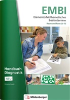 Donatus Coerdt, Donatus Dr Coerdt, Donatus Dr. Coerdt, Andrea Peter-Koop - ElementarMathematisches BasisInterview (EMBI) · Raum und Form · Handbuch Diagnostik - Neubearbeitung