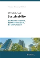 Erik Fritzsche, Erik (Dr.) Fritzsche, Constanze Reinsberg, Weicher, Robert Weichert - Workbook Sustainability