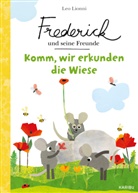Leo Lionni - Frederick und seine Freunde - Komm, wir erkunden die Wiese