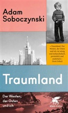 Adam Soboczynski - Traumland