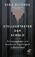 Esra Özyürek - Stellvertreter der Schuld