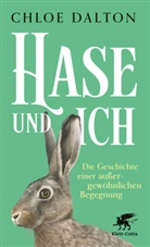 Chloe Dalton - Hase und ich