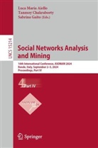 Luca Maria Aiello, Tanmoy Chakraborty, Sabrina Gaito, Sabrina Tiziana Gaito, Sabrina Tiziana Gaito - Social Networks Analysis and Mining