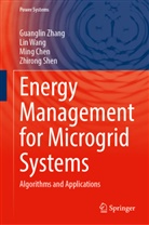 Ming Chen, Ming et al Chen, Zhirong Shen, Lin Wang, Guanglin Zhang - Energy Management for Microgrid Systems
