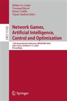 Tijani Chahed, Yezekael Hayel, Hélène Le Cadre, Bruno Tuffin, Bruno Tuffin et al - Network Games, Artificial Intelligence, Control and Optimization